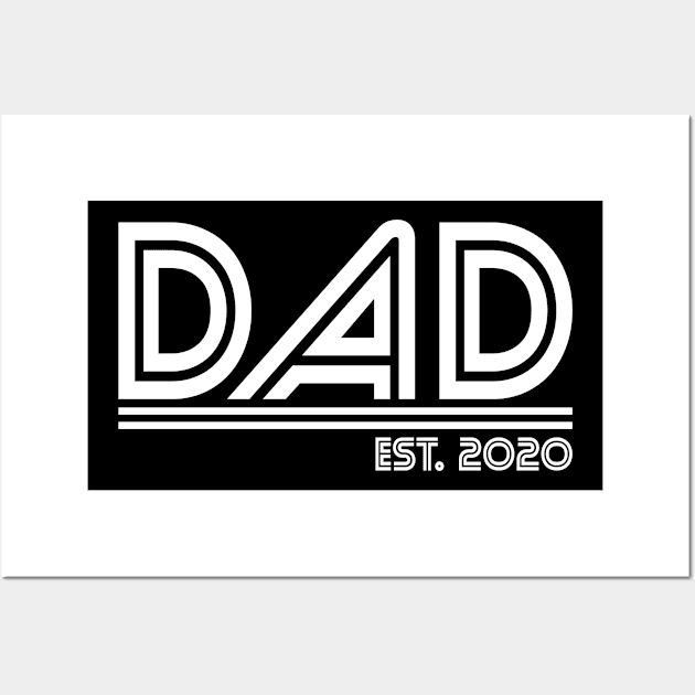 DAD EST. 2020 - W Wall Art by ruben vector designs